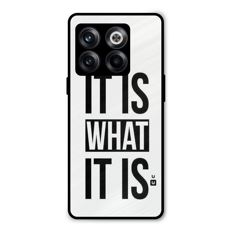 Itis What Itis Metal Back Case for OnePlus 10T