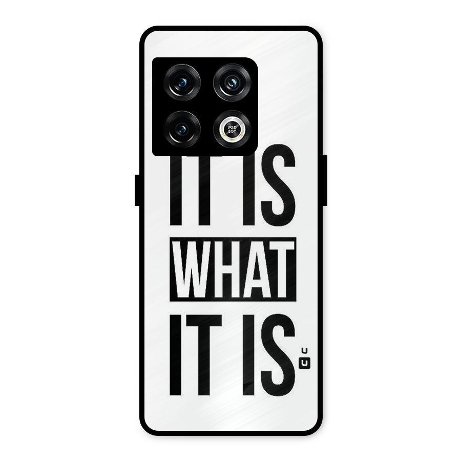 Itis What Itis Metal Back Case for OnePlus 10 Pro 5G