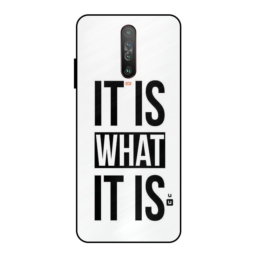 Itis What Itis Metal Back Case for Poco X2