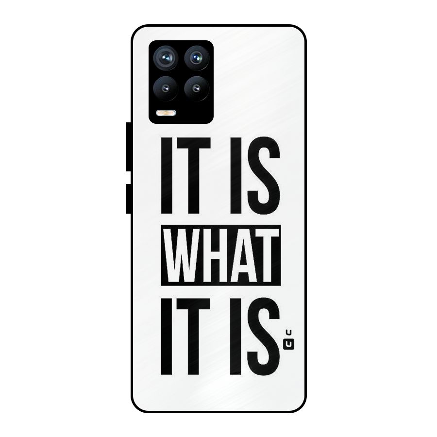 Itis What Itis Metal Back Case for Realme 8