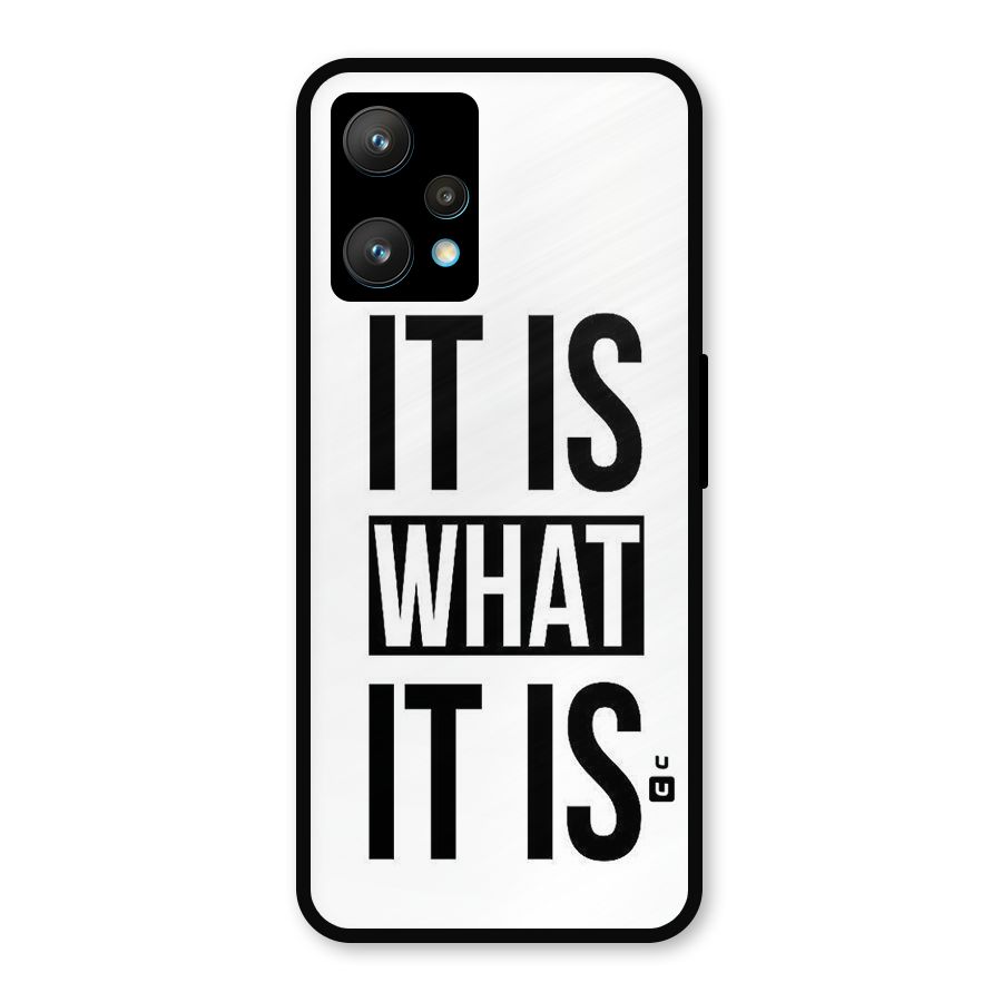Itis What Itis Metal Back Case for Realme 9 Pro Plus 5G