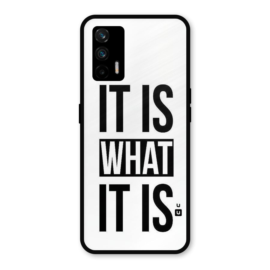 Itis What Itis Metal Back Case for Realme GT 5G