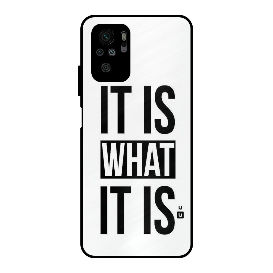 Itis What Itis Metal Back Case for Redmi Note 11 SE