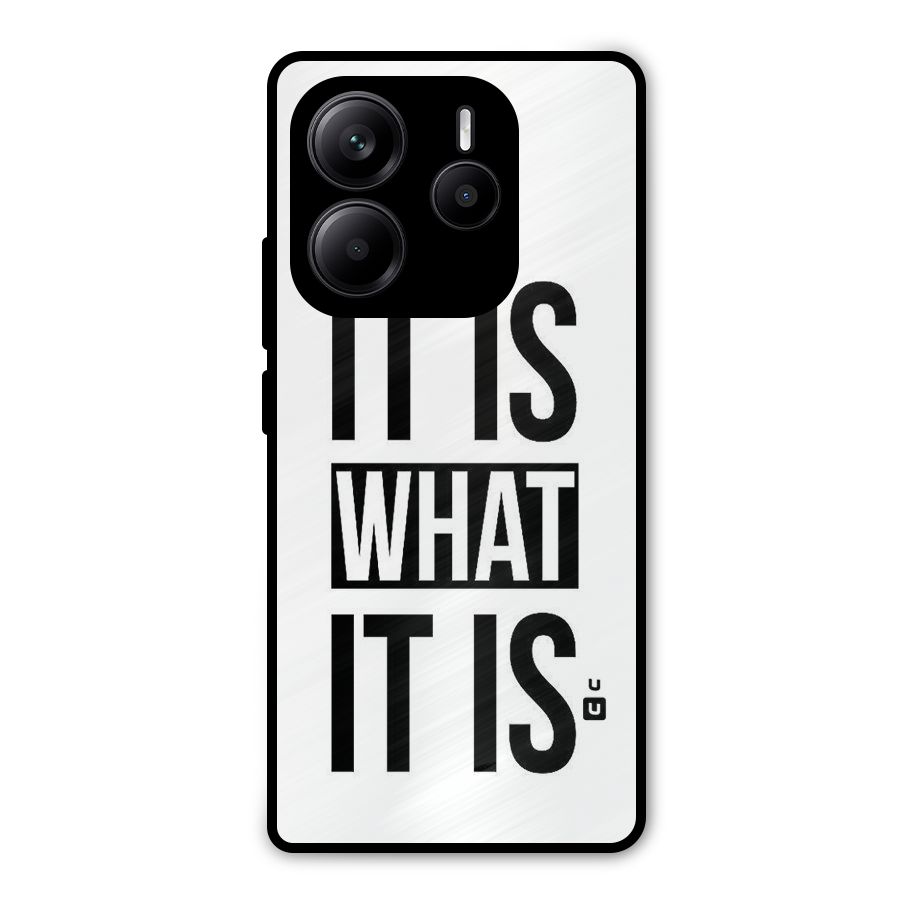 Itis What Itis Metal Back Case for Redmi Note 14 5G