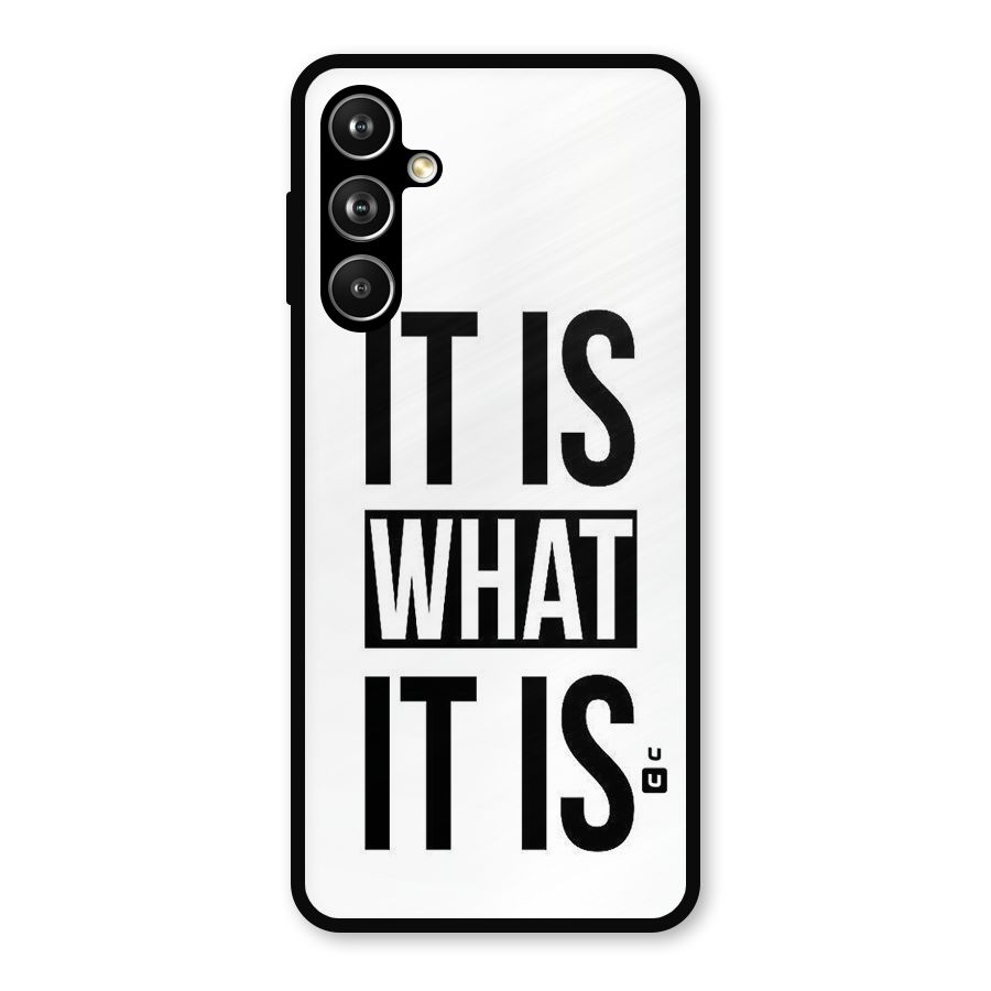 Itis What Itis Metal Back Case for Samsung Galaxy M54