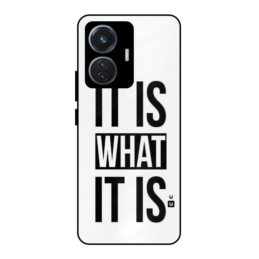 Itis What Itis Metal Back Case for Vivo T1 44W