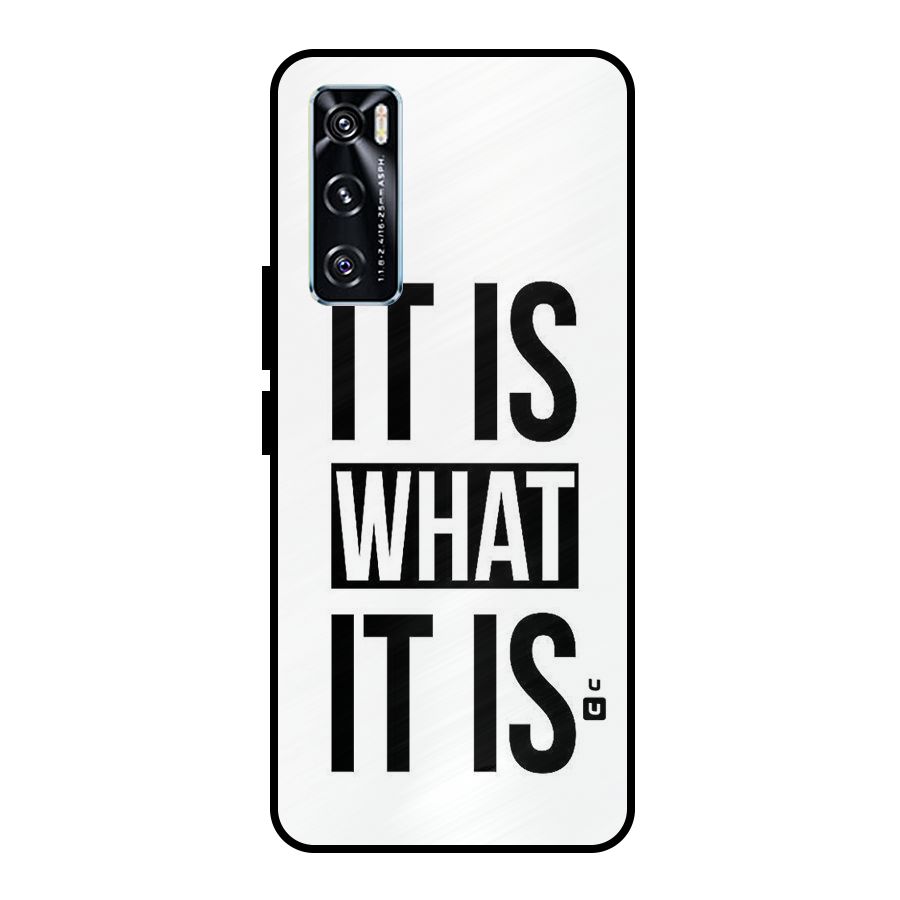 Itis What Itis Metal Back Case for Vivo V20 SE