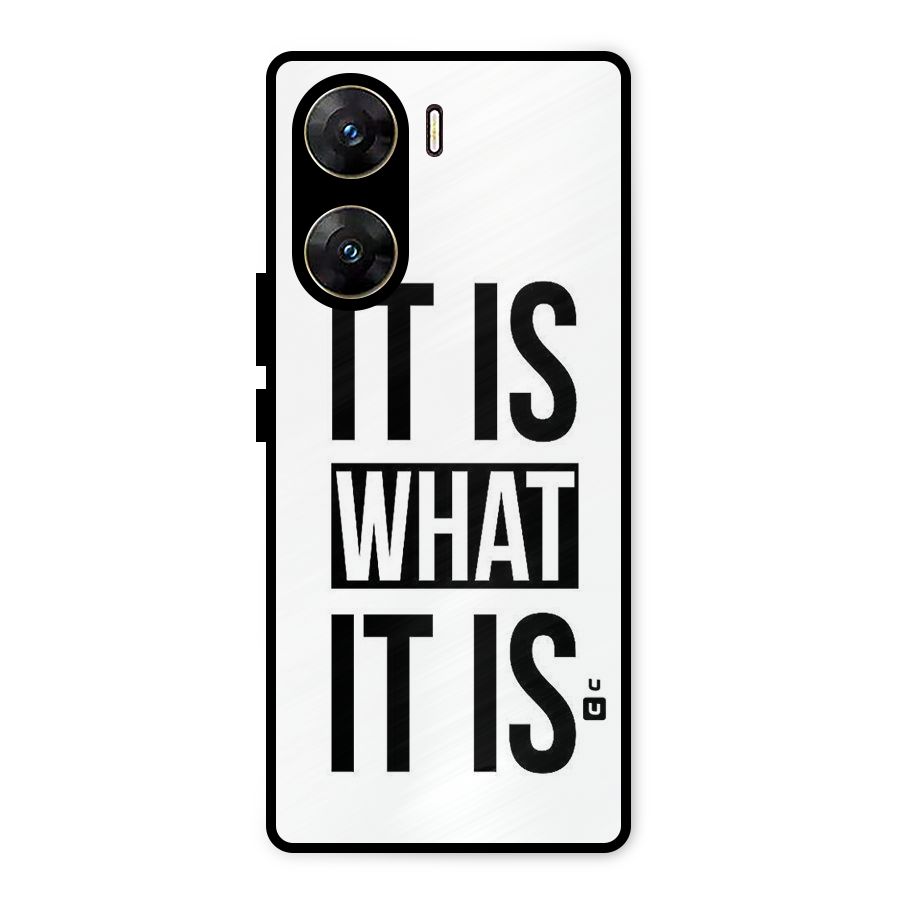 Itis What Itis Metal Back Case for Vivo V29e