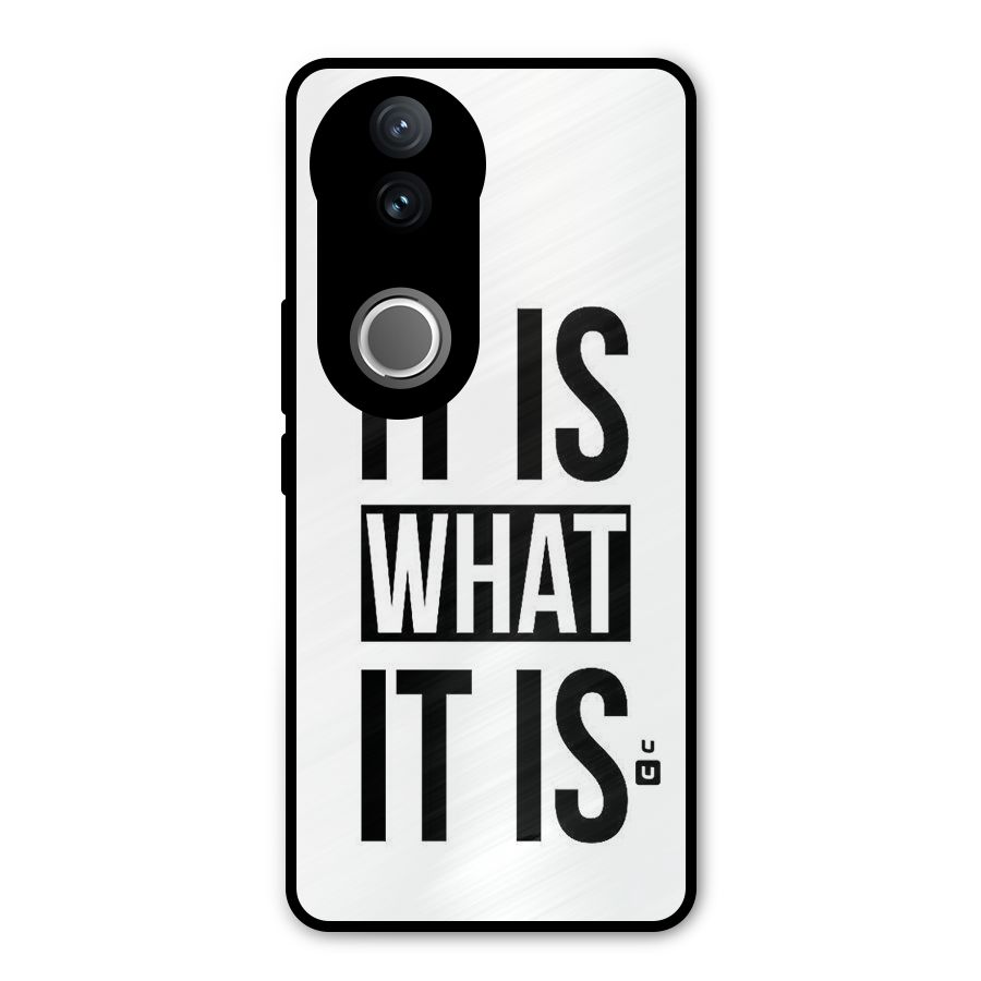 Itis What Itis Metal Back Case for Vivo V50e
