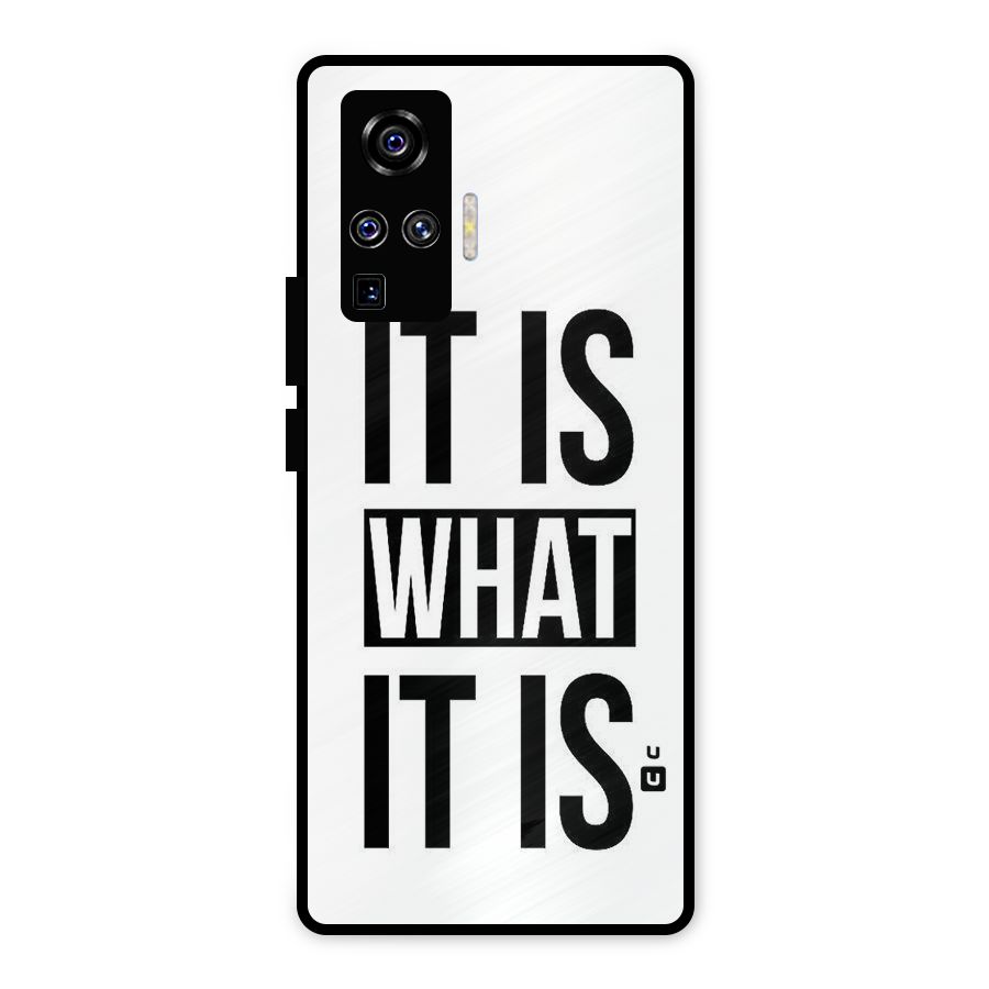 Itis What Itis Metal Back Case for Vivo X50 Pro