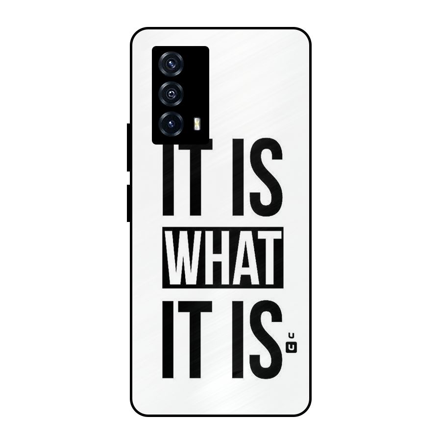 Itis What Itis Metal Back Case for iQOO Z5