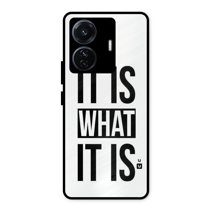 Itis What Itis Metal Back Case for iQOO Z6