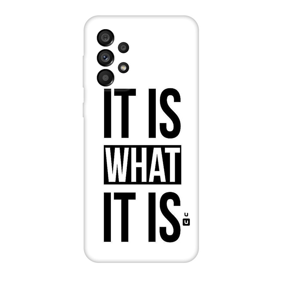 Itis What Itis Original Polycarbonate Back Case for Galaxy A73 5G