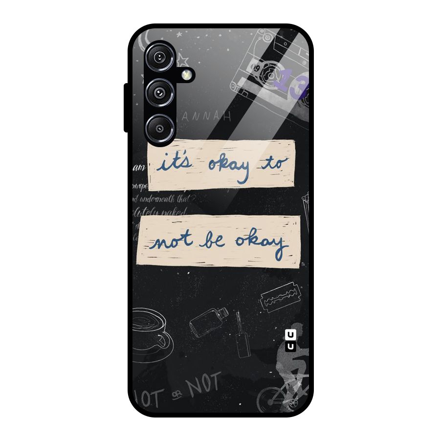 Its Okay Glass Back Case for Galaxy M34 5G