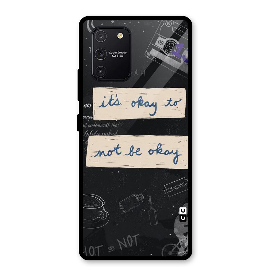 Its Okay Glass Back Case for Galaxy S10 Lite