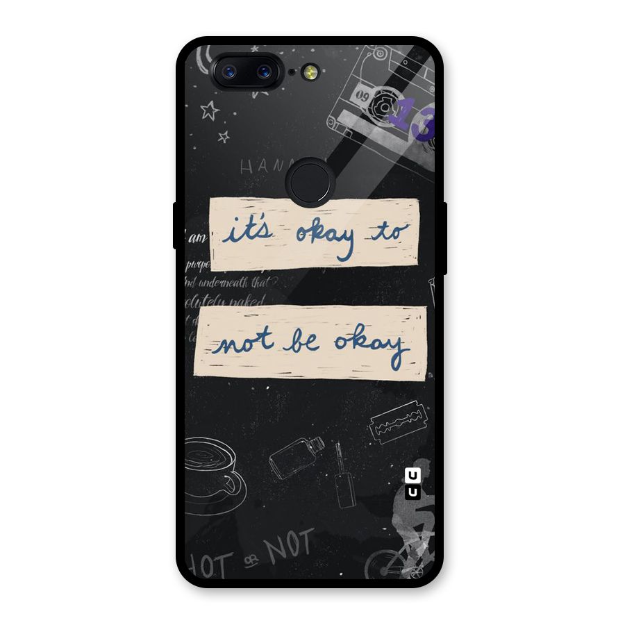 Its Okay Glass Back Case for OnePlus 5T
