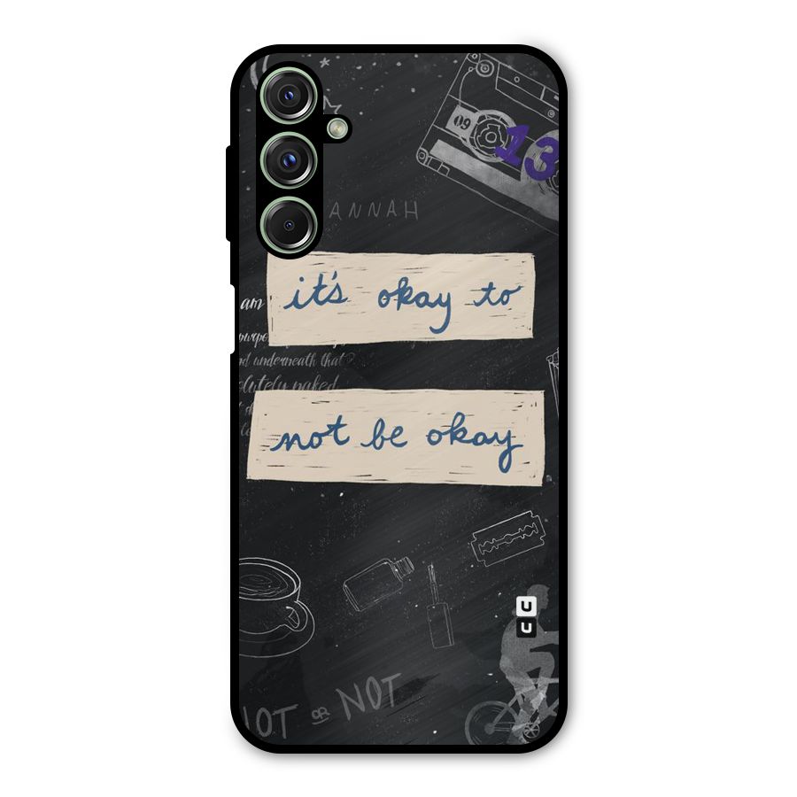 Its Okay Metal Back Case for Galaxy M34