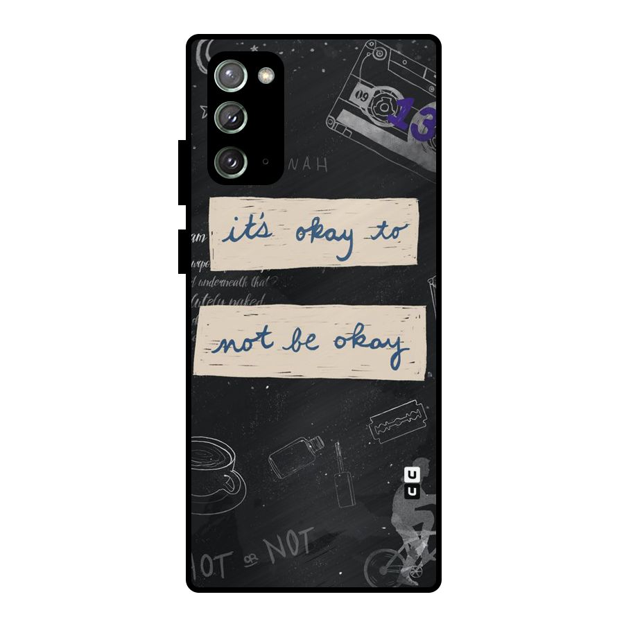 Its Okay Metal Back Case for Galaxy Note 20