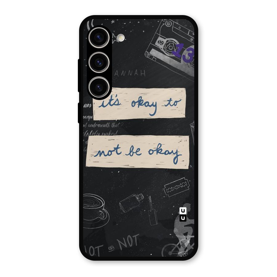 Its Okay Metal Back Case for Galaxy S23 Plus