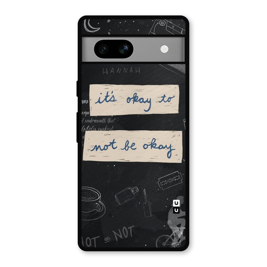 Its Okay Metal Back Case for Google Pixel 7a