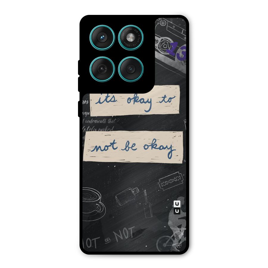 Its Okay Metal Back Case for Motorola Edge 60