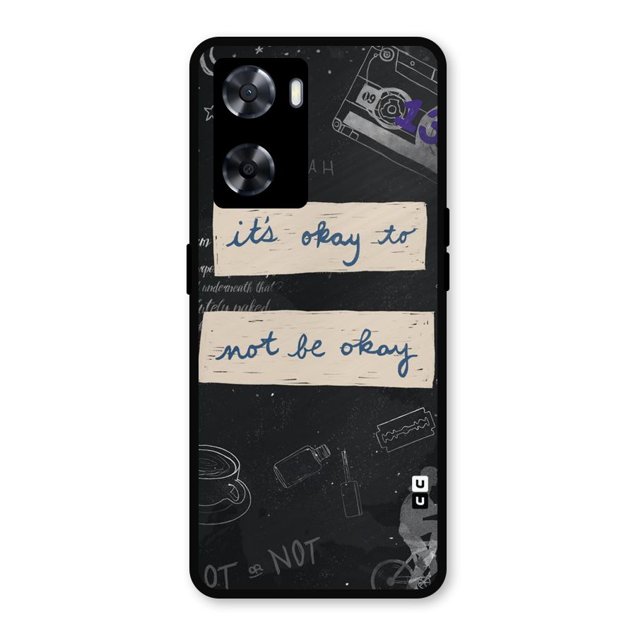 Its Okay Metal Back Case for Oppo A77