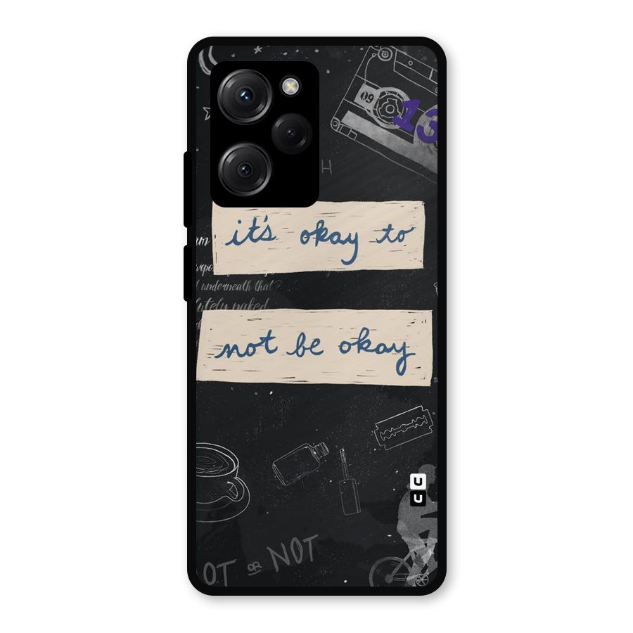 Its Okay Metal Back Case for Poco X5 Pro