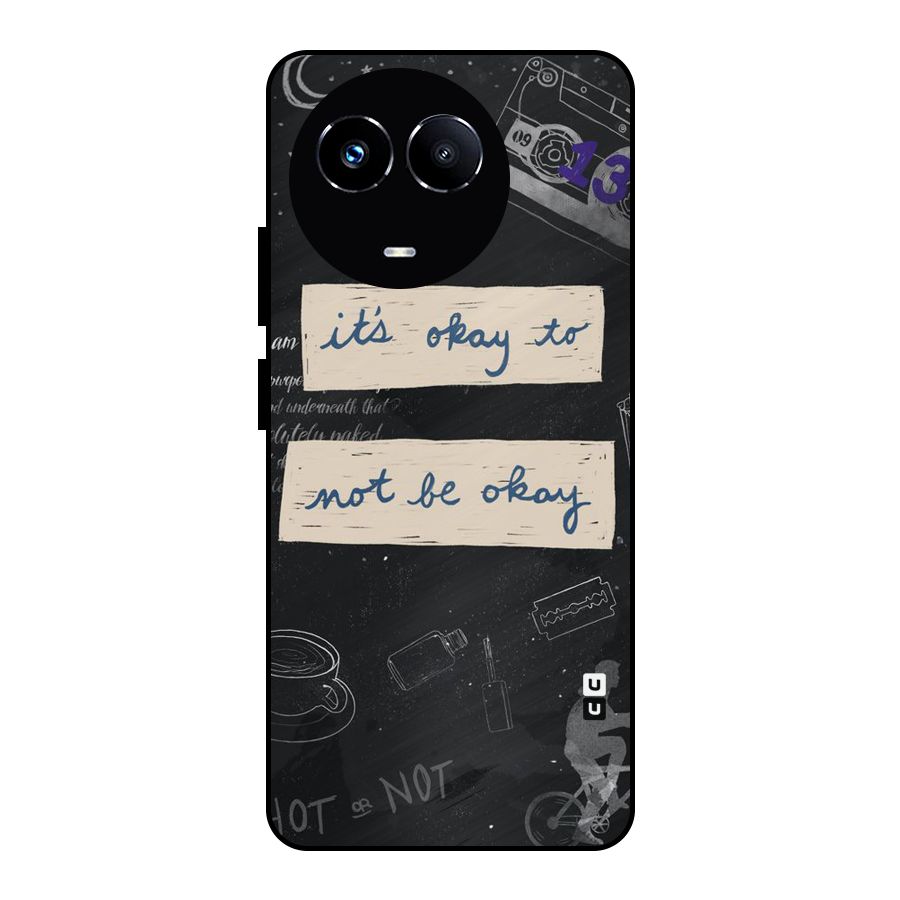 Its Okay Metal Back Case for Realme 11 5G