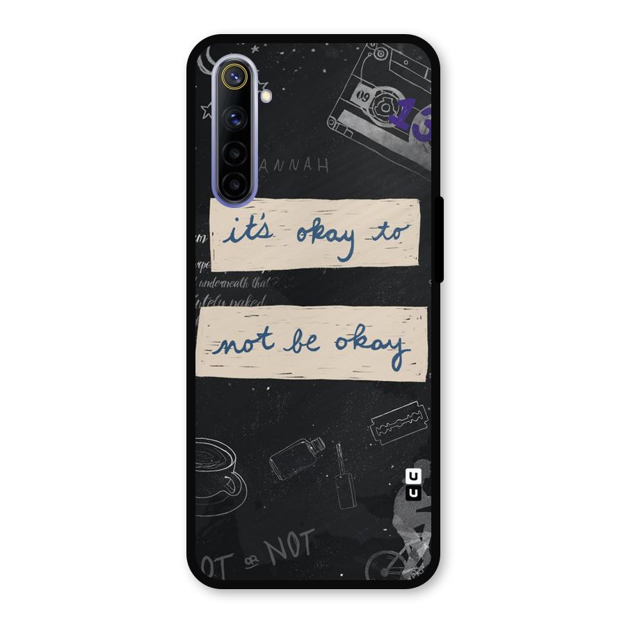 Its Okay Metal Back Case for Realme 6i
