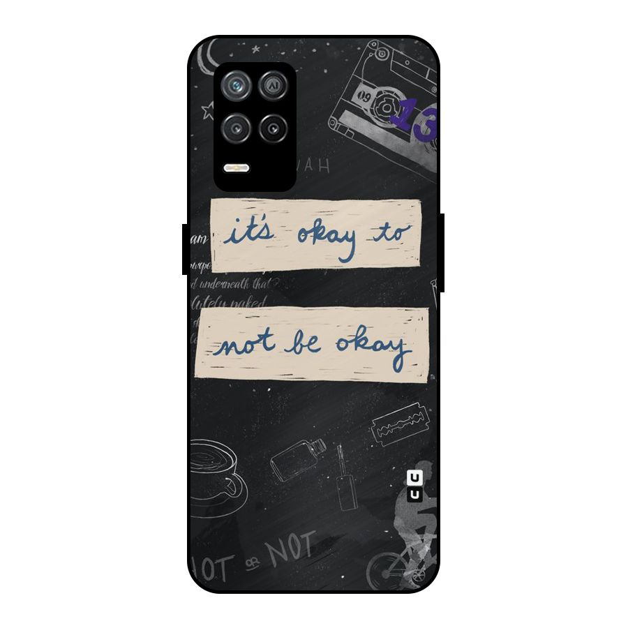 Its Okay Metal Back Case for Realme 8s 5G