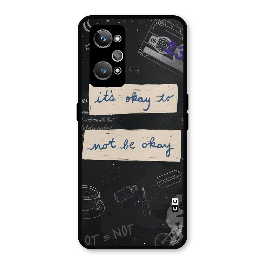 Its Okay Metal Back Case for Realme GT 2