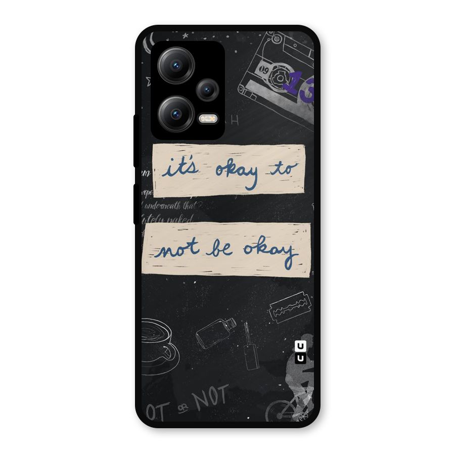 Its Okay Metal Back Case for Redmi Note 12 5G