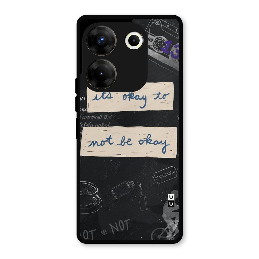 Its Okay Metal Back Case for Tecno Camon 20