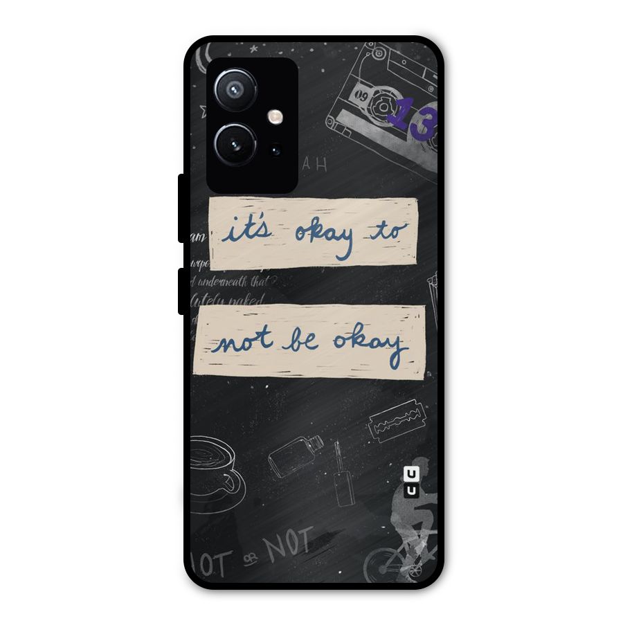Its Okay Metal Back Case for Vivo T1 5G