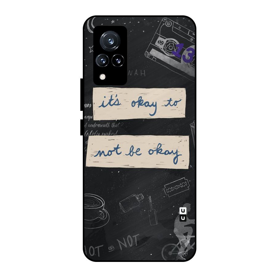 Its Okay Metal Back Case for Vivo V21 5G