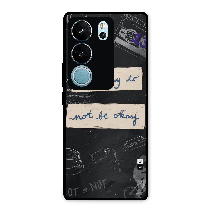 Its Okay Metal Back Case for Vivo V29