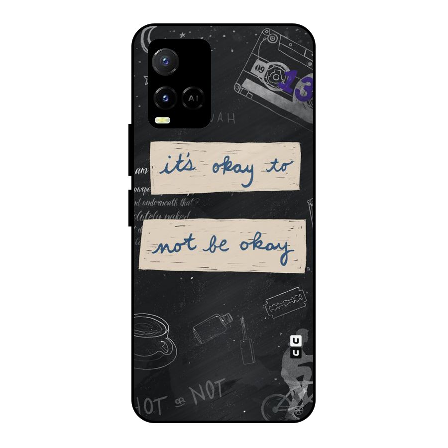Its Okay Metal Back Case for Vivo Y21A