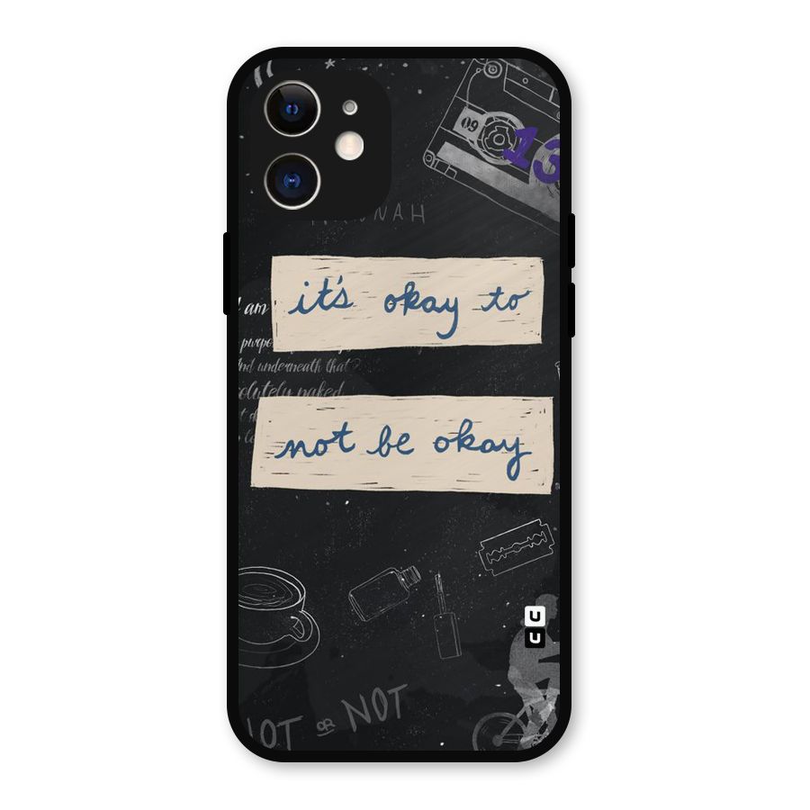 Its Okay Metal Back Case for iPhone 12