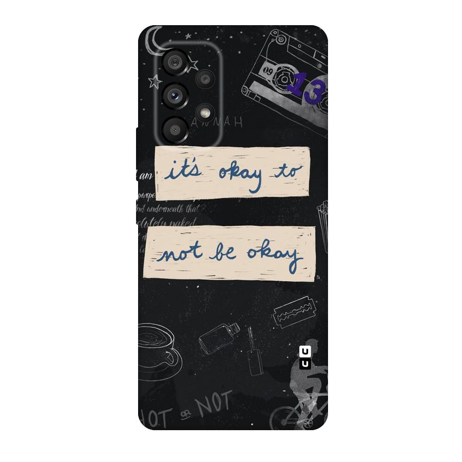 Its Okay Original Polycarbonate Back Case for Galaxy A53 5G