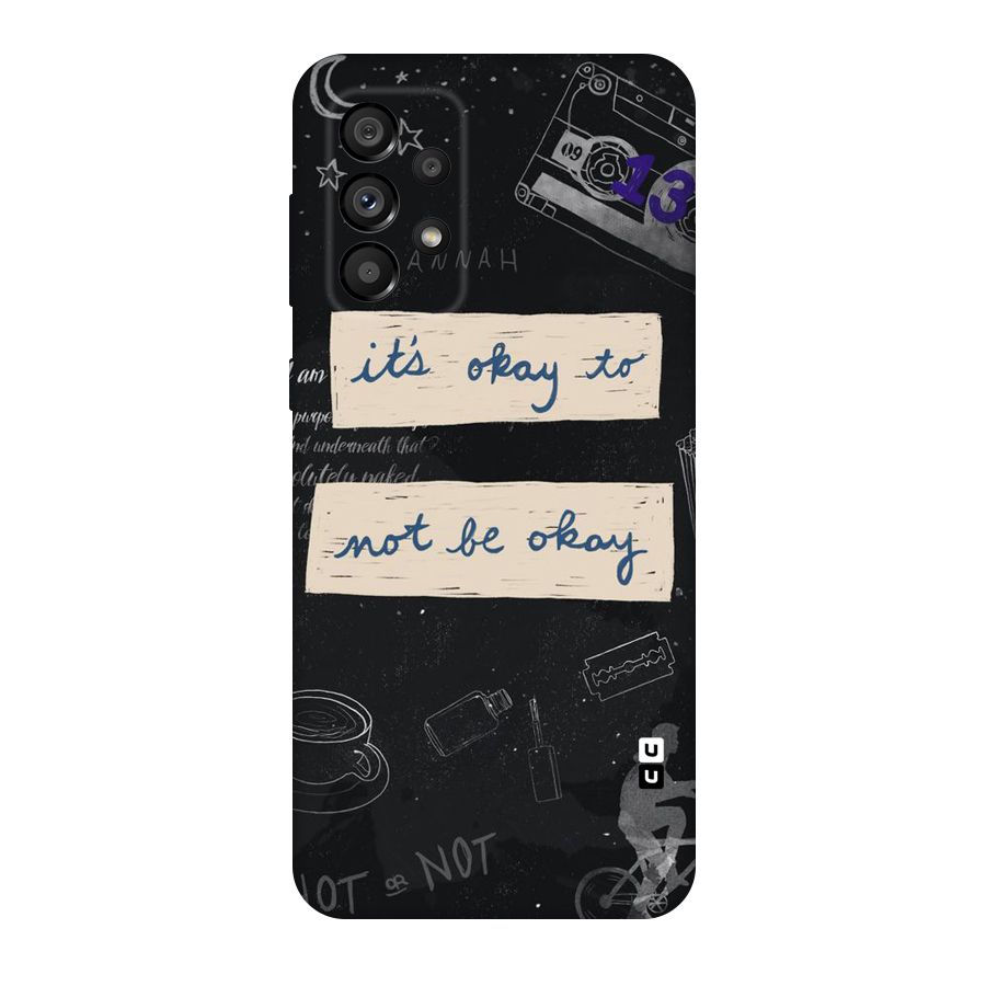 Its Okay Original Polycarbonate Back Case for Galaxy A73 5G