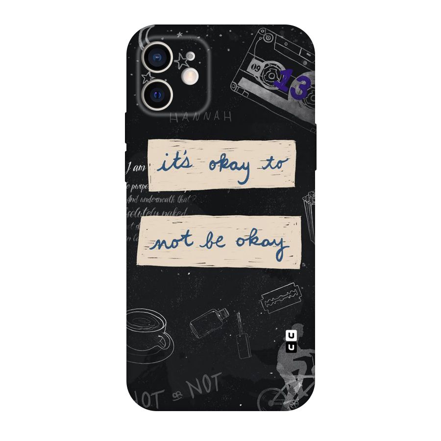 Its Okay Original Polycarbonate Back Case for iPhone 12
