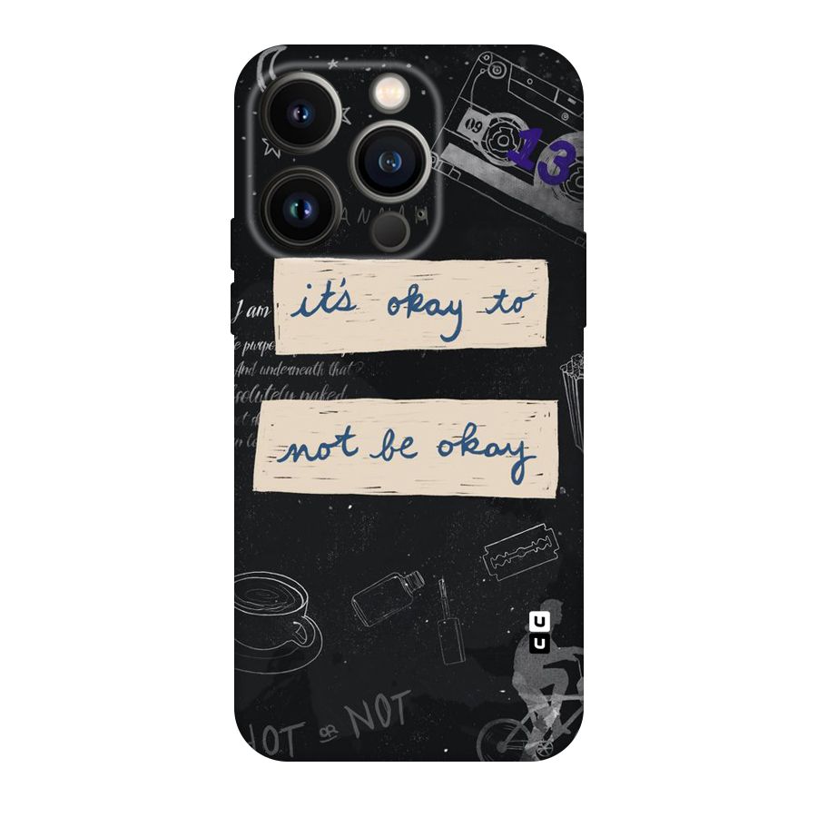 Its Okay Original Polycarbonate Back Case for iPhone 14 Pro
