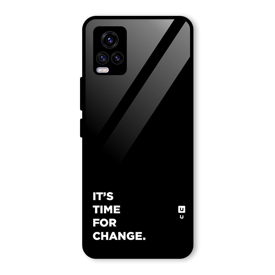 Its Time For Change Glass Back Case for Vivo V20 2021