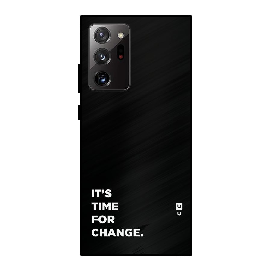 Its Time For Change Metal Back Case for Galaxy Note 20 Ultra