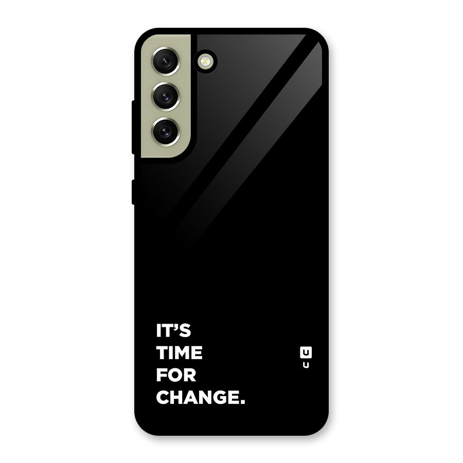 Its Time For Change Metal Back Case for Galaxy S21 FE 5G (2023)
