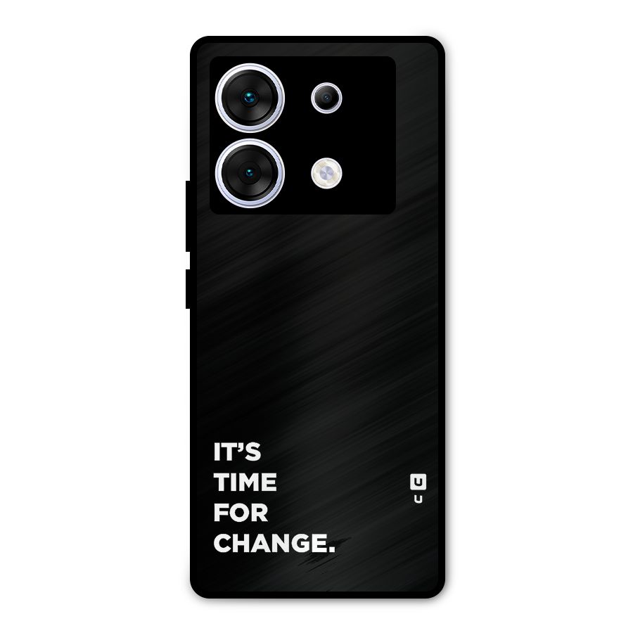 Its Time For Change Metal Back Case for Infinix Zero 30 5G