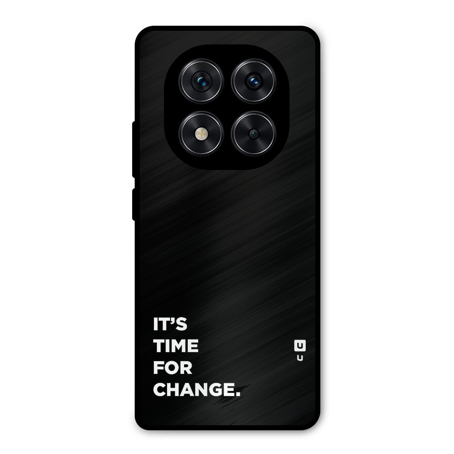 Its Time For Change Metal Back Case for Redmi Note 14 Pro 5G