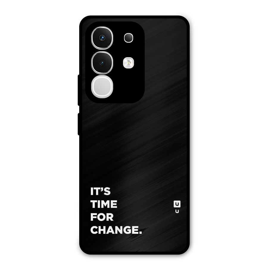 Its Time For Change Metal Back Case for Vivo T4x