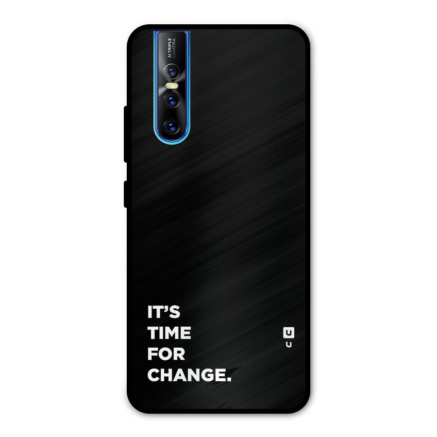 Its Time For Change Metal Back Case for Vivo V15 Pro