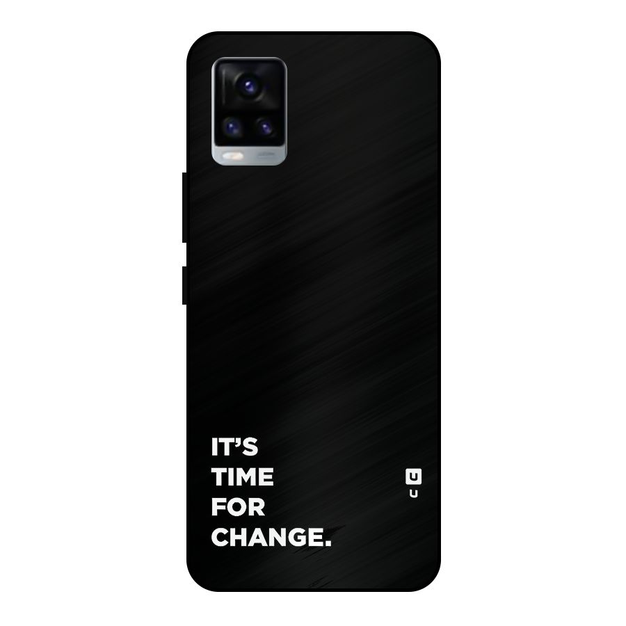 Its Time For Change Metal Back Case for Vivo V20